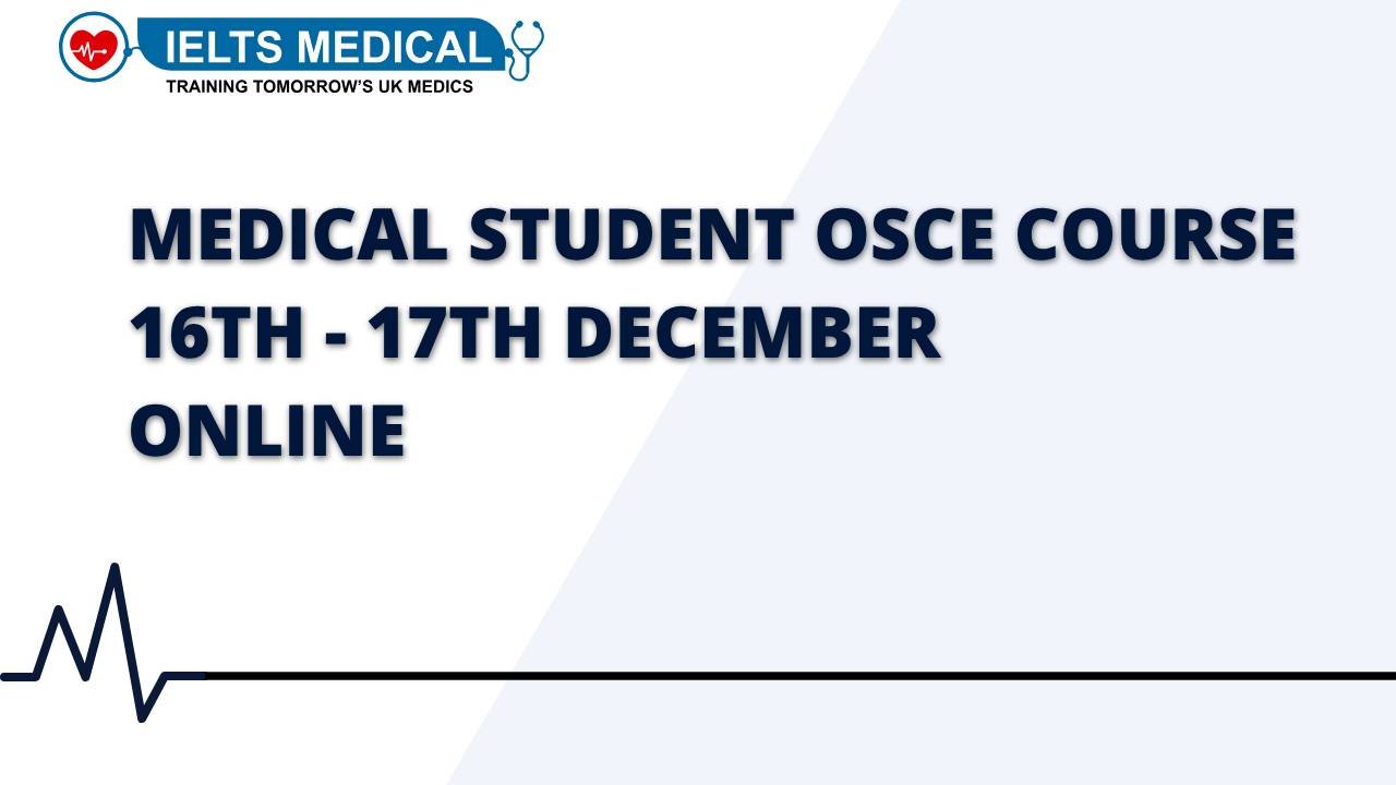 Medical Student OSCE 16th December 